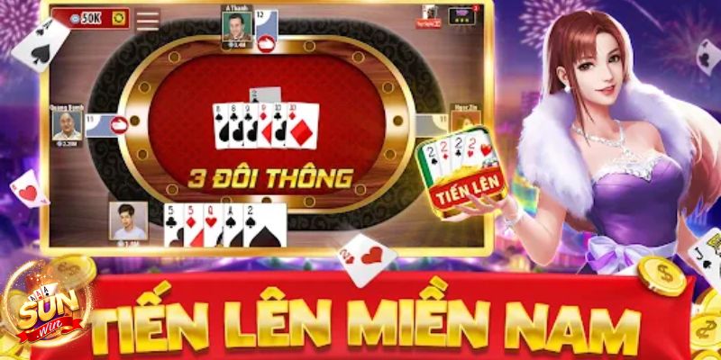 Tiến Lên Miền Nam Sunwin